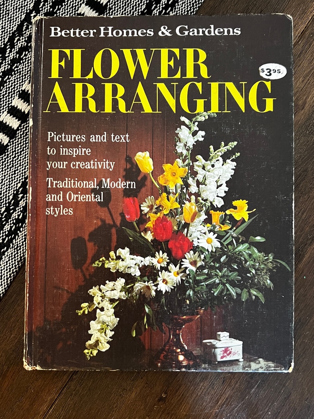 1965 Better Homes & Gardens Flower Arranging Hardcover Vintage Book